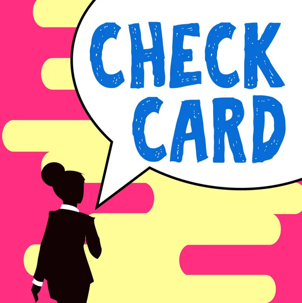 Conceptual display Check Card, Business idea allows an account holder to access funds in her account