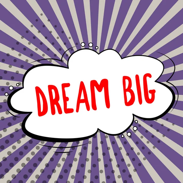 Tekenen Met Dream Big Business Showcase Denken Aan Iets Van — Stockfoto