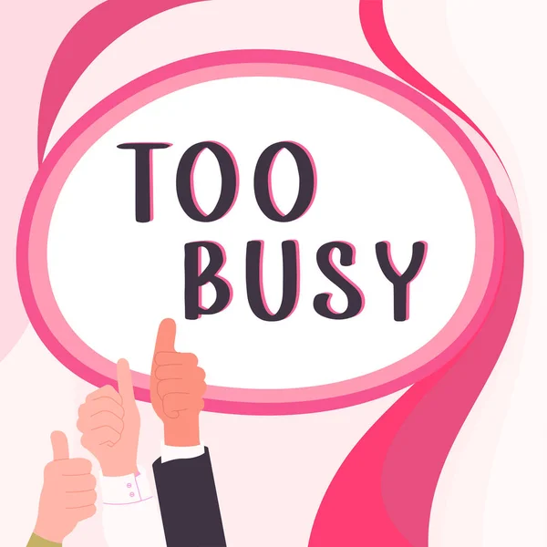 Концептуальный Заголовок Too Busy Internet Concept Time Relax Idle Time — стоковое фото