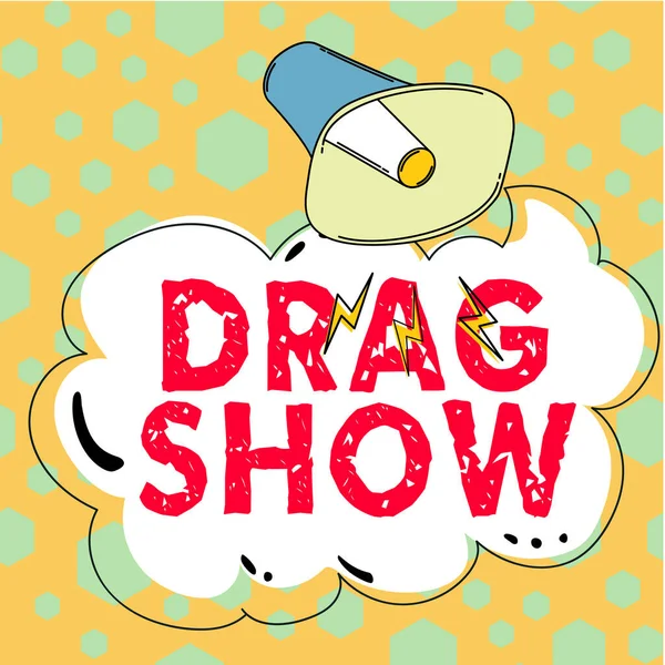 Texto Que Mostra Inspiração Drag Show Ideia Negócio Evento Competitivo — Fotografia de Stock
