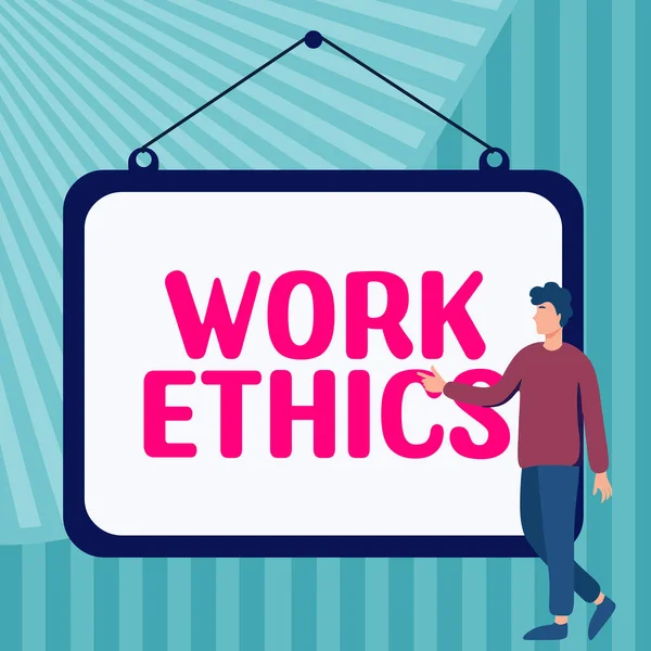Sign Displaying Work Ethics Conceptual Photo Set Values Centered Importance — Fotografia de Stock