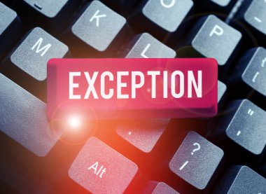 El yazısı İstisnası, Genel açıklama veya kuralın dışında kalan kişi veya nesne kavramını kabul et