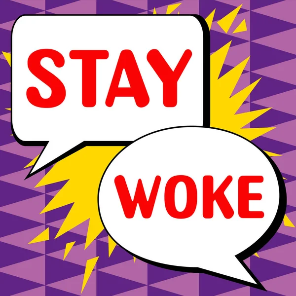 Handwriting Text Stay Woke Business Overview Being Aware Your Surroundings — Stok fotoğraf