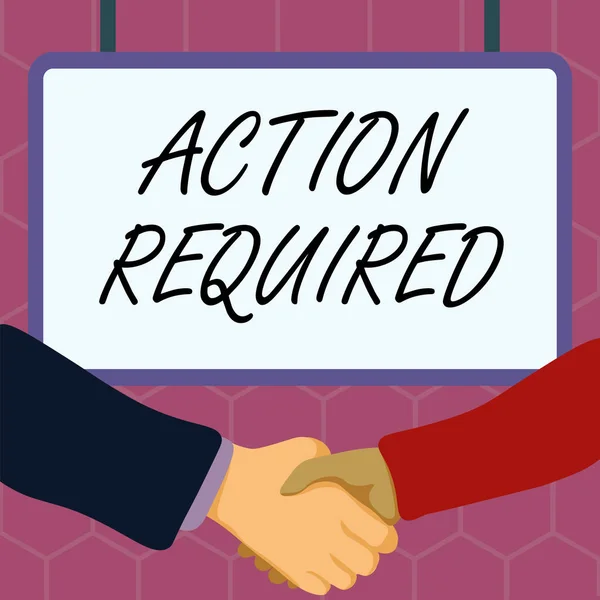 Sign Displaying Action Required Word Regard Action Someone Virtue Position – stockfoto