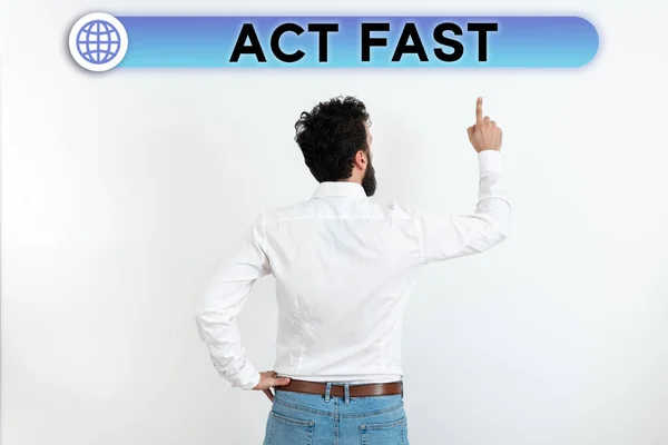 Inspiration Showing Sign Act Fast Business Idea Voluntarily Move Highest — Foto Stock