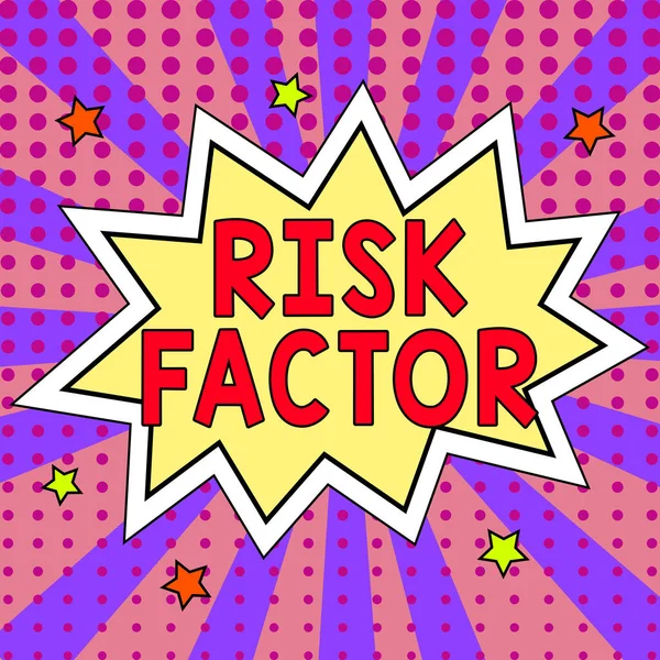 Hand writing sign Risk Factor, Word for Something that rises the chance of a person developing a disease