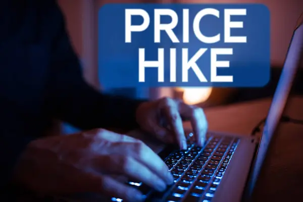 Text Sign Showing Price Hike Word Sum Values Customer Gives —  Fotos de Stock