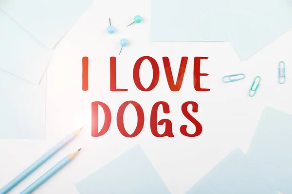 Inspiration Showing Sign Love Dogs Conceptual Photo Have Good Feelings — Stok fotoğraf
