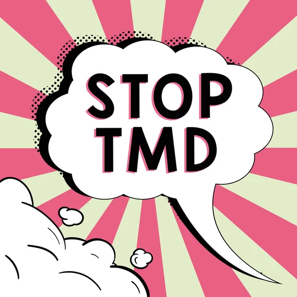 Sign Displaying Stop Tmd Concept Meaning Prevent Disorder Problem Affecting — Fotografia de Stock