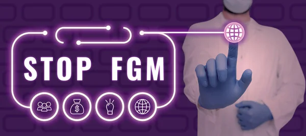 Text Showing Inspiration Stop Fgm Business Approach Put End Female — Stock Photo, Image