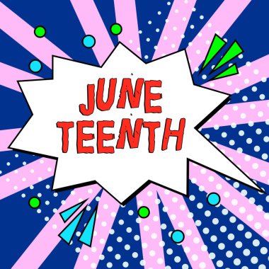 Hand writing sign June Teenth, Business showcase legal holiday in the United States in commemoration of end of slavery in the U.S