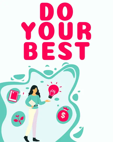 Text Showing Inspiration Your Best Concept Meaning Encouragement High Effort — Zdjęcie stockowe