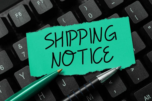 Handwriting Text Shipping Notice Business Approach Ships Considered Collectively Especially — Stock Fotó