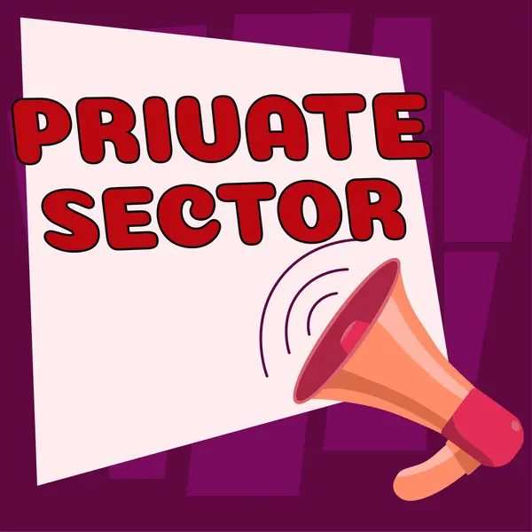 Writing Displaying Text Private Sector Business Idea Part Economy Which — 스톡 사진