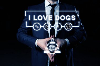 Text sign showing I Love Dogs, Business overview Have good feelings towards canines To like pets animals