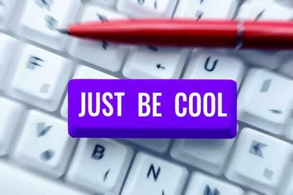Handwriting Text Just Cool Business Idea Have Good Attitude Relaxed — Stockfoto
