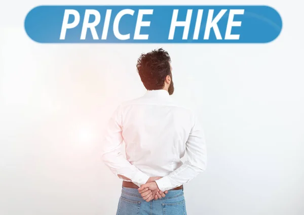 Conceptual Caption Price Hike Business Idea Sum Values Customer Gives —  Fotos de Stock