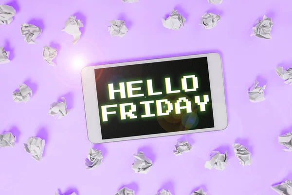 Fogalmi Felirat Hello Friday Business Showcase Üdvözlet Pénteken Mert Munkahét — Stock Fotó