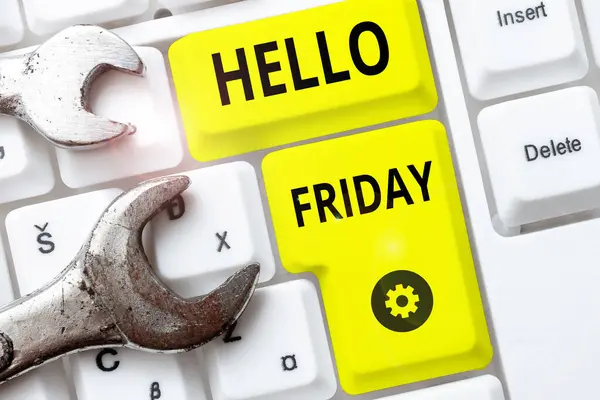 Text Caption Presenting Hello Friday Word Written Greetings Fridays Because —  Fotos de Stock