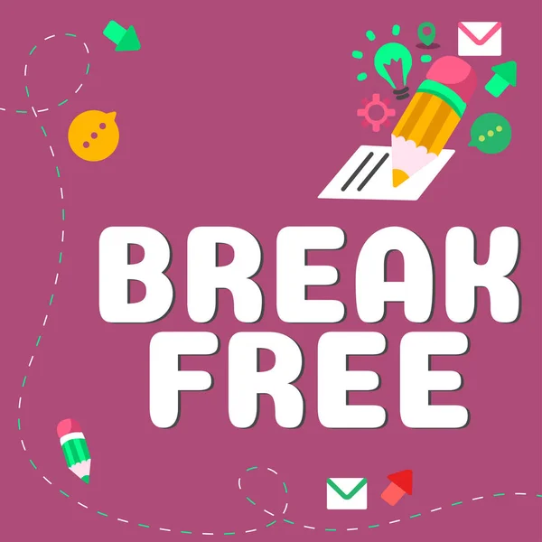 Znak Tekstowy Pokazujący Break Free Biznes Podchodzi Innego Sposobu Powiedzenia — Zdjęcie stockowe
