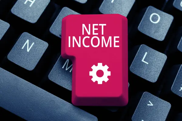 Sign Displaying Net Income Concept Meaning Gross Income Remaining All — Stock fotografie