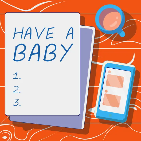 Text Sign Showing Have Baby Word Written Parents Expecting Going — 스톡 사진