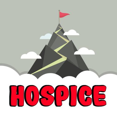 Bakımevi tabelasının anlamı, ölümcül derecede hasta olan hastaların acı çekmesine odaklanmaktır.