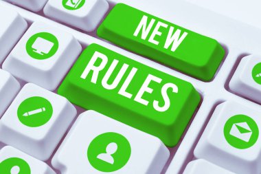 Conceptual display New Rules, Business showcase A state of changing an iplemented policy for better upgrade