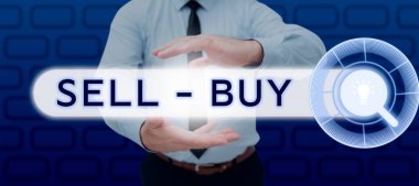 Text showing inspiration Sell Buy, Word for an agreement which states whether a business partner wishes to vend