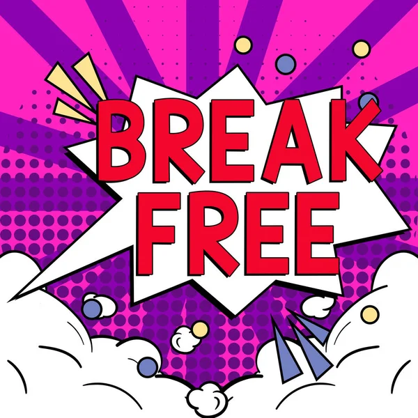 Podpis Konceptualny Break Free Concept Oznacza Inny Sposób Powiedzenie Zbawienia — Zdjęcie stockowe