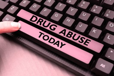 Writing displaying text Drug Abuse, Business concept Compulsive drug seeking The habitual taking of illegal drugs