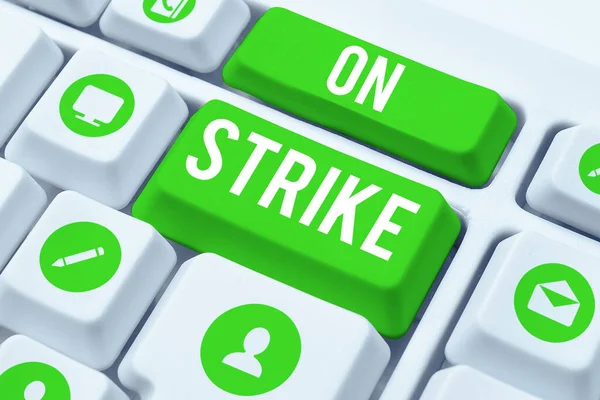 Text Caption Presenting Strike Word Written Refuse Continue Working Because — Stockfoto