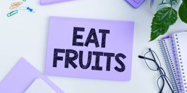 El yazısı metni ye Meyve ye, iş fikri insanlar ve hayvanlar için yararlı olan bitkisel büyümenin ürünlerini tüketir