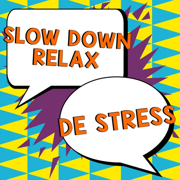 Sign Displaying Slow Relax Stress Business Overview Have Break Reduce — Stok fotoğraf