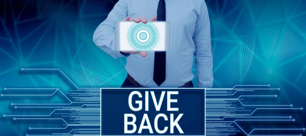 Text Sign Showing Give Back Internet Concept Act Giving Someone — Stockfoto