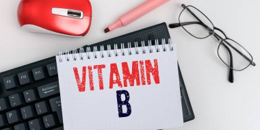 Conceptual caption Vitamin B, Business approach Nutrient that helps keep the body nerve and blood cells healthy