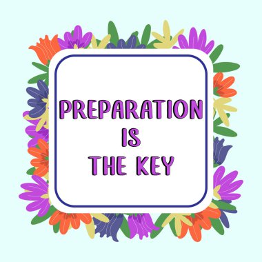 El yazısı hazırlığı, bir şeyi hizmete hazır hale getirmek veya kullanmak için anahtar ve iş genel değerlendirmesidir