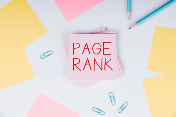 Sign displaying Page Rank, Business idea a value assigned to a web page as a measure of its popularity
