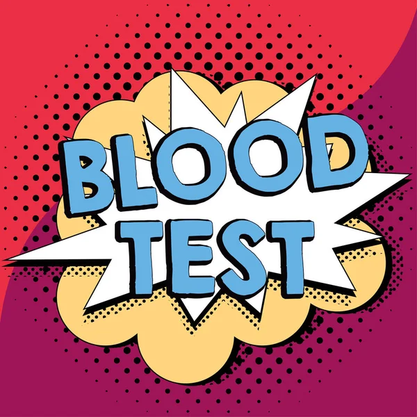 Text Sign Showing Blood Test Concept Meaning Extracted Blood Sample — Stok fotoğraf