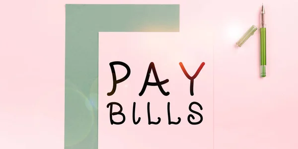 Inspirace Znázorňující Ceduli Pay Bills Koncept Znamenající Seznam Výdajů Které — Stock fotografie