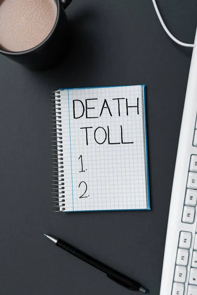 Text Sign Showing Death Toll Business Overview Number Deaths Resulting — Stock Photo, Image