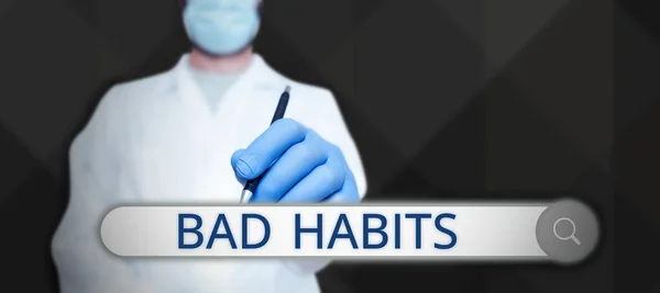 Inspiration Showing Sign Bad Habits Business Overview Uncontrollable Negative Habitual —  Fotos de Stock
