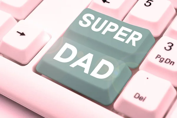 Conceptual caption Super Dad, Word Written on Children idol and super hero an inspiration to look upon to