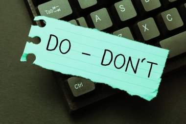 Sign displaying Do DonT, Business overview rules and laws on how humans can or cant and should not