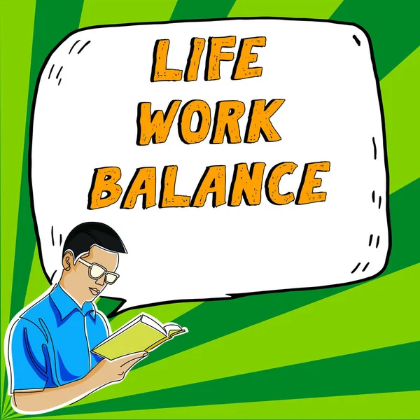 Conceptual display Life Work Balance, Word Written on stability person needs between his job and personal time