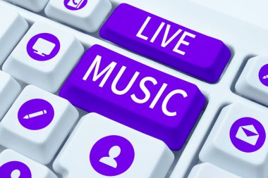 Text showing inspiration Live Music, Concept meaning performance given by one or more singers or instrumentalists