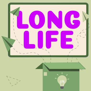 Text showing inspiration Long Life, Business idea able to continue working for longer than others of the same kind