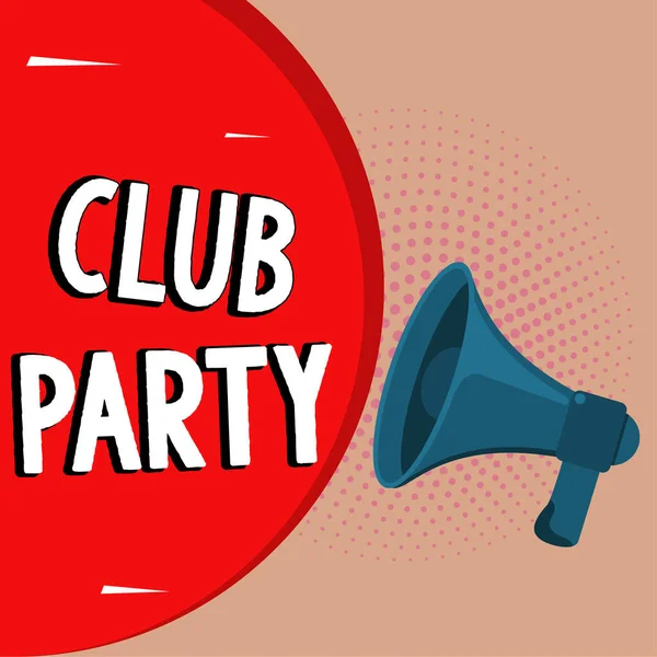 Знак Відображає Club Party Інтернет Концепція Соціальних Зборів Місці Яке — стокове фото