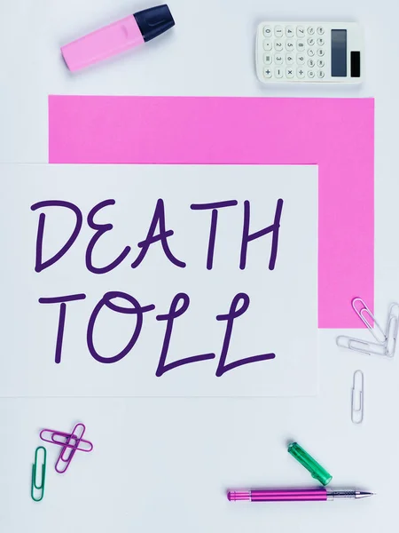 Inspiration Showing Sign Death Toll Word Number Deaths Resulting Particular — Stock Photo, Image