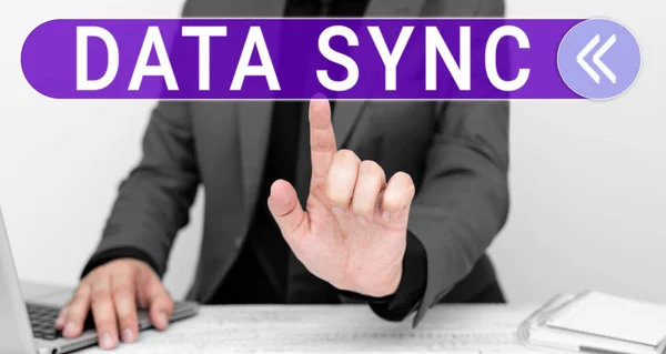 Sign displaying Data Sync, Business showcase data that is continuously generated by different sources